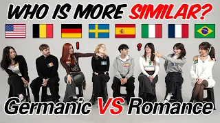 Germanic VS Romance l Can They Understand Each Other l Which Group is more Similar