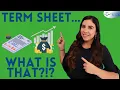 Term Sheet explained