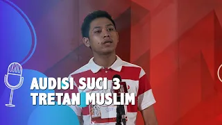 Download SUCI 3 - Audisi Stand Up Tretan Muslim: Berhenti Merokok Itu Sulit, Karena Pemerintah.... MP3