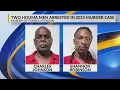 Two Houma men arrested in relation to 2015 murder case