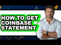 How To Get Coinbase Statement - Full Guide