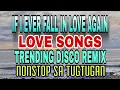 Download Lagu IF I EVER FALL IN LOVE AGAIN || LOVE SONGS DISCO REMIX || VIRAL SONGS REMIX
