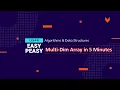 3 - Multidimensional Array as a Data Structure in 5 Minutes