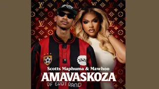 scotts maphuma u0026 mawhoo amavaskoza 