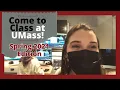 Come to Class at UMass Student Vlog