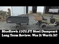 The BlueHawk 17cuFT Metal Dump Cart A Long Term Review With Lots up modifications It s Still here