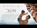 The Son Movie Score Suite - Hans Zimmer (2021)