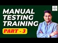 Manual Software Testing Training - Part 3 Manual Testing Free Course