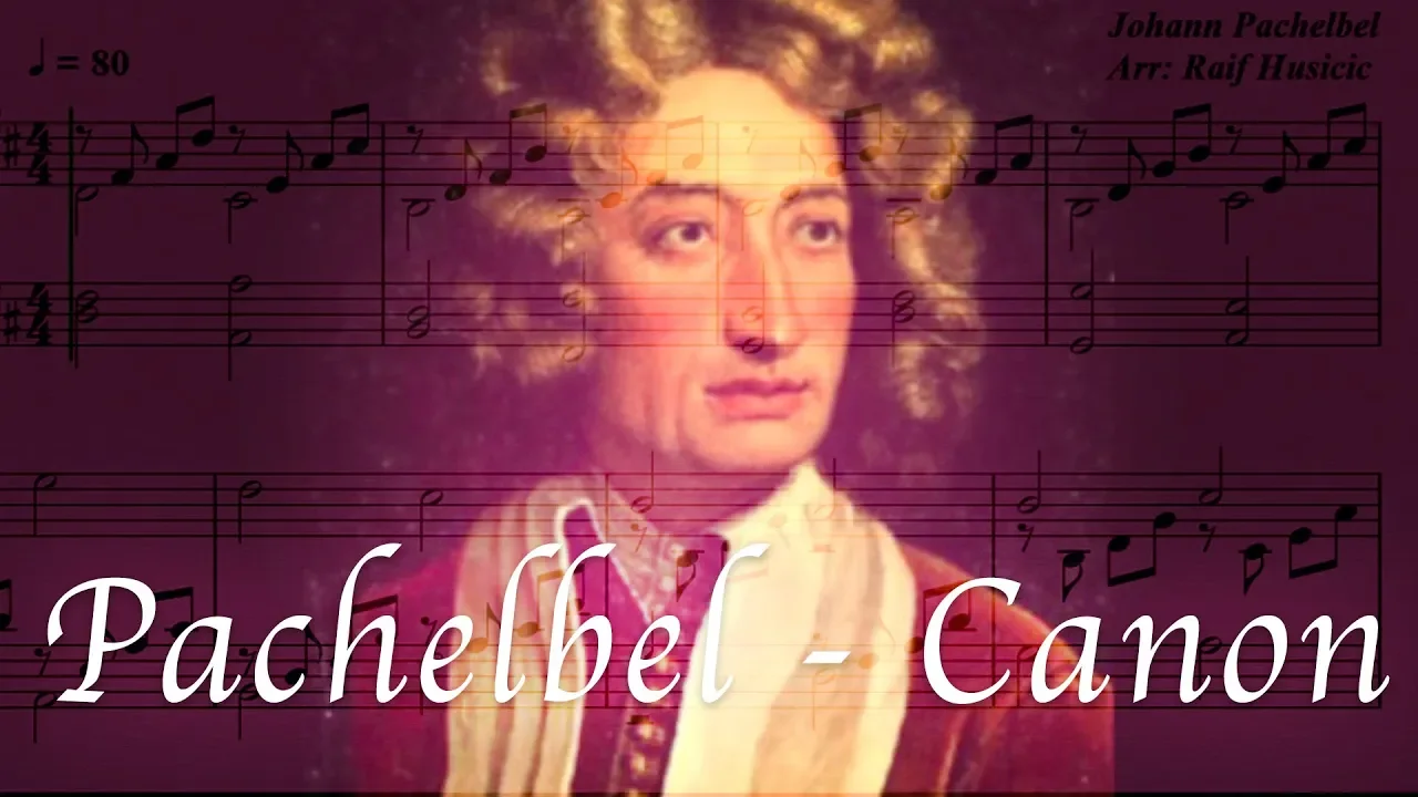 Pachelbel - Canon in D Major (Original Version)