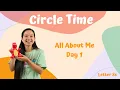 Circle Time - All About Me Day 1 I am unique There is no one exactly like me