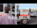 How to take a ride on Timber Trails Public Transit Bus