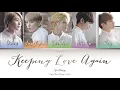 Lagu SHINee (샤이니) (シャイニー) Keeping Love Again - Kan/Rom/Eng Lyrics (가사) (歌詞)