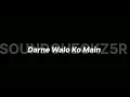 Download Lagu DARNE WALO KO MAIN -  PRIVATE MIX - SOUNDCHECK || USE HEADPHONES FOR BETTER QUALITY 