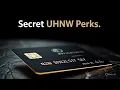 The Secret Perks of Ultra High Net Worth Banking UHNW
