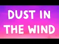 Download Lagu Kansas - Dust In The Wind (Lyrics)