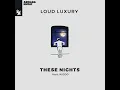 These Nights (Extended Mix)