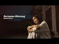 Bersama Bintang - Drive || Hanin Cover (Cinematic Pop)