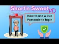 Use a Duo Passcode to Login