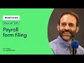 Payroll 101 - Filing federal and state payroll forms