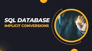 Understanding Data Types and Implicit Conversion in SQL Server