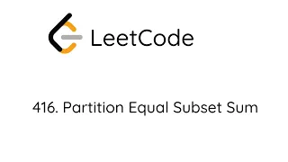 LeetCode 416 Partition Equal Subset Sum Python