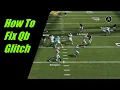 How to fix The Yard Superstar KO and MUT Squads QB glitch
