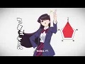 BANG~!「Komi can't communicate Part 2」