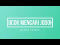Download Lagu WAWAN TEAMLO - UCOK MENCARI JODOH (KARAOKE)