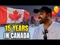 15 Years in Canada🇨🇦 My Real Story of Struggles \u0026 Growth | Tamil Dude