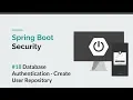 Spring Boot Security Database Authentication - User Repository