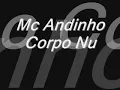Download Lagu MC Andinho - corpo nu