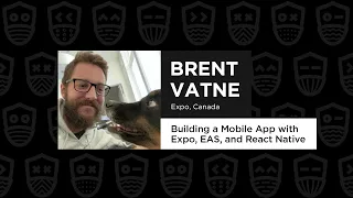 Building a Mobile App with Expo EAS and React Native Brent Vatne React Summit Remote Edition 2021