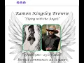 The Funeral Of the Late Ramon Kingsley BROWNE