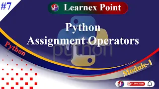 Assignment Operators in Python Python Operators in Hindi Learnex Point