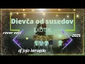 Lagu Exotik -Dievča od susedov / cover Dance edit/2025 / DJ Jojo Lamajdo 