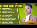 Lagu TAK SEDALAM INI - ARIEF PUTRA FULL ALBUM TERBARU 2025 | HARUSKAH AKU MATI | LAGU MELAYU TERBARU 2025