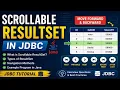 Scrollable ResultSet in JDBC Move Forward Backward in Database Records JDBC Tutorial