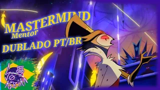 MASTERMIND/MENTOR | HELLUVA BOSS DUBLADO PT/BR(cover)