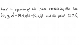 Equation of plane containing line and point