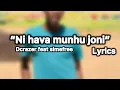Download Lagu Dcrazer-Ni hava munhu joni (feat simefree) official lyrics