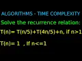 T n T T n RECURRENCE TREE Method Solve the Recurrence Relation Part - 1