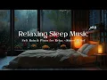 Download Lagu 🌧️ Piano with Rain Ambience for Sleep, Inner Calm, Emotional Relief, and Peaceful Night