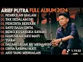 Download Lagu ARIEF PUTRA FULL ALBUM TERBARU 2025 - REMBULAN MALAM