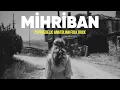 Mihriban | Psychedelic Anatolian Folk Rock | Anatolian Lab