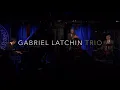 Gabriel Latchin Trio - Desafinado