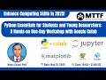 Python Essentials for Students and Young Researchers A Hands-on One-Day Workshop with Google Colab