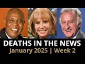 Who Died This Week Celebrity Deaths January 2025 Week 2