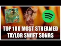 Download Lagu Top 100 Most Streamed Taylor Swift Songs On Spotify (All Versions Combined) | August 2025