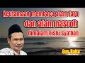 Lagu Gus Baha. Keutamaan membaca alam taro dan alam nasroh di malam nisfu sya'ban 