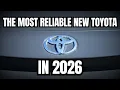 This Toyota Model Is The Most Reliable in 2026